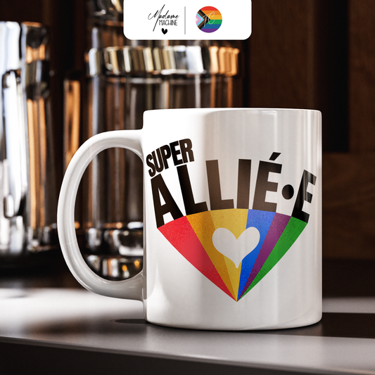 Allié·e (Mug) - Mois des Fiertés