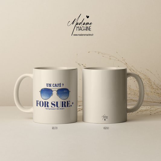 For Sure (Mug)