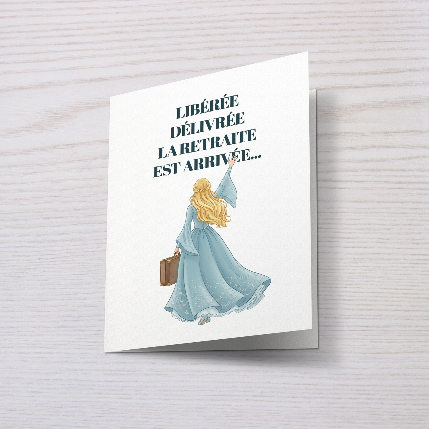 Libérée Délivrée - Retraite (carte)