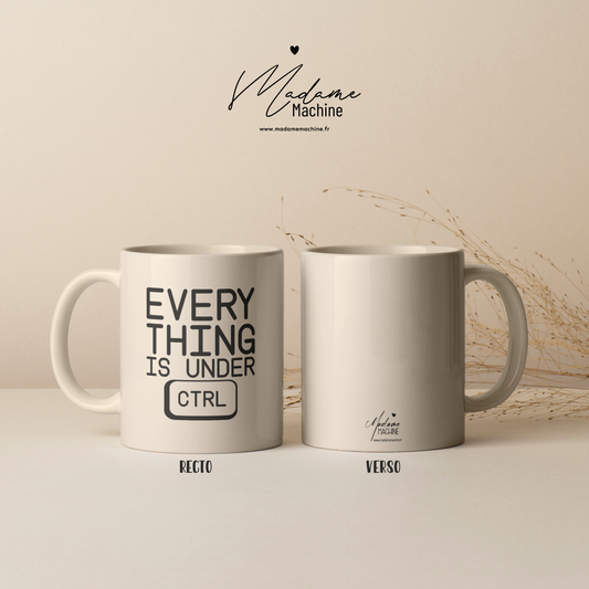 Everything is under CTRL (Mug)