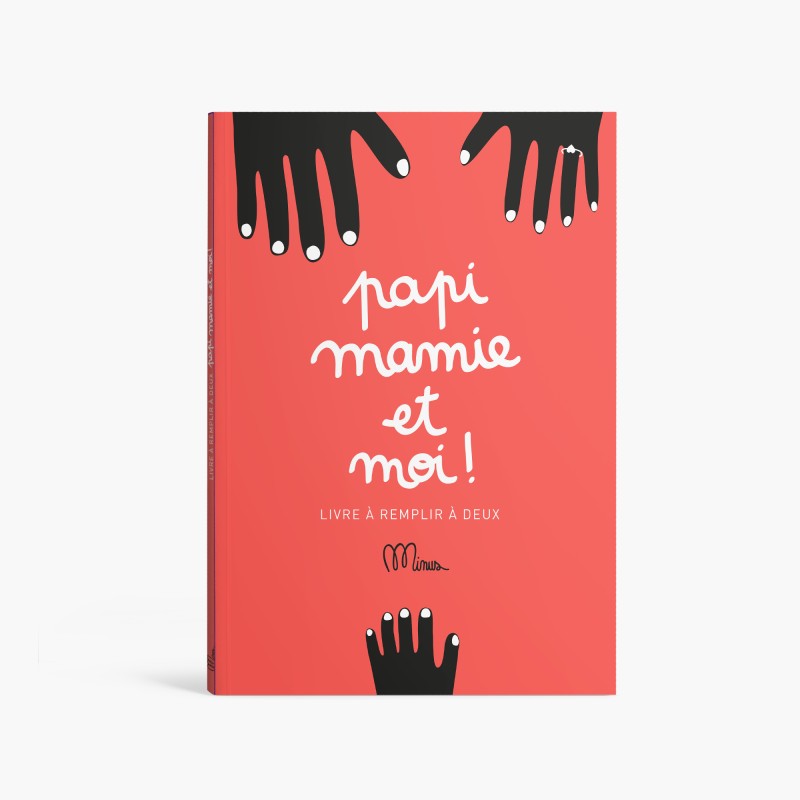 PAPI OU MAMIE ET MOI ! - Livre à remplir à 2