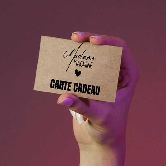 Carte-Cadeau Madame Machine